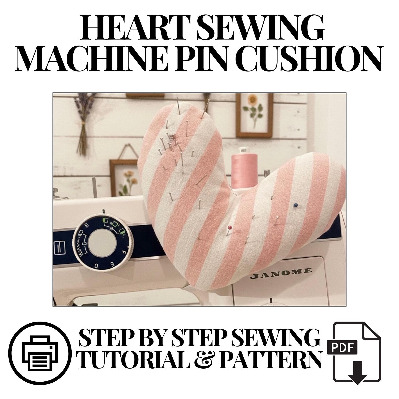 Heart Pin Cushion Sewing Pattern - Beginner